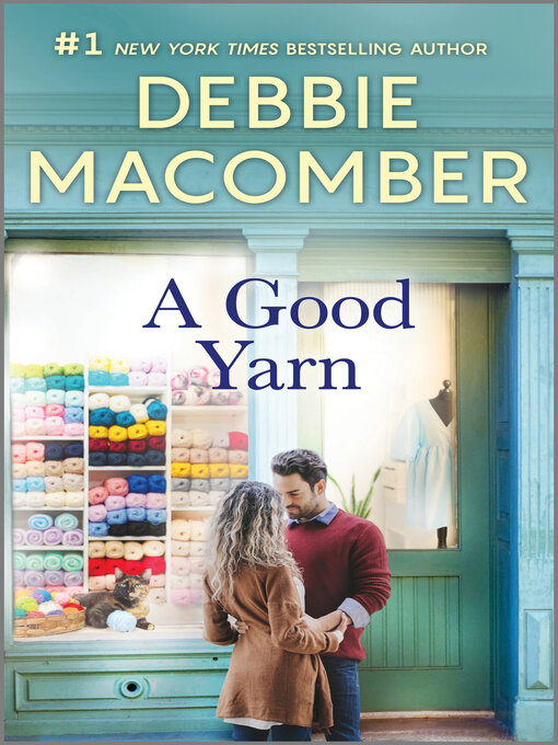 Title details for A Good Yarn by Debbie Macomber - Available